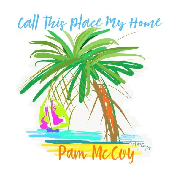 Cover art for Call This Place My Home
